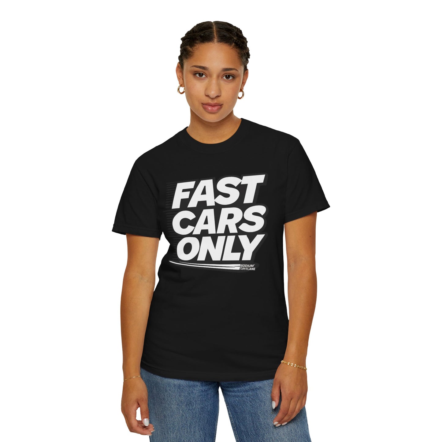 Fast Cars Only Unisex T-Shirt – Podium Pitlane