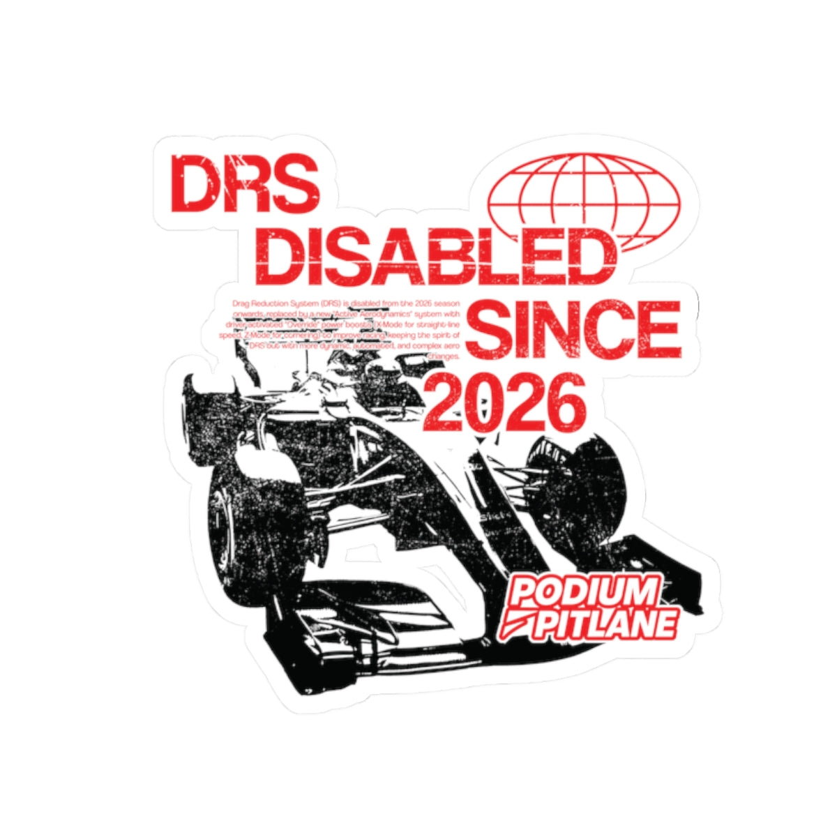 "DRS Disabled Since 2026" - Graphic Sticker