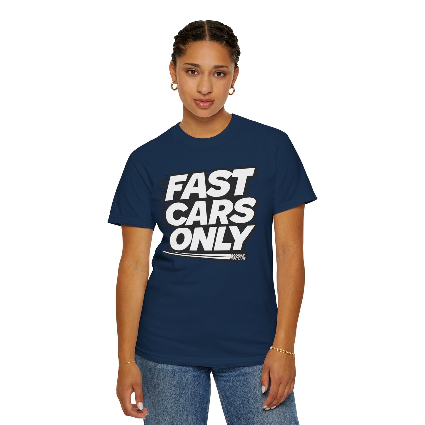 Fast Cars Only Unisex T-Shirt – Podium Pitlane